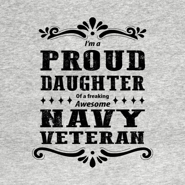 Proud Daughter Of A Navy Veteran by Oiyo